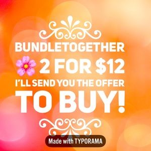 🌸2 for $12 on these items. Bundle for me to offer you this special!!